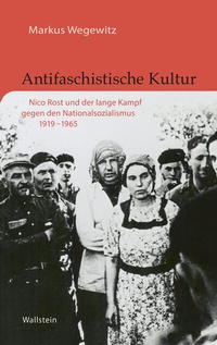 Abbildung von: Antifaschistische Kultur - Wallstein