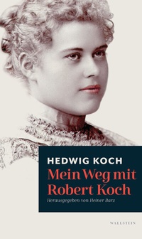 Abbildung von: Mein Weg mit Robert Koch - Wallstein