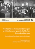 Cover: Verflochtene Herausforderungen politischer und gesellschaftlicher Demokratisierung - Verlag Herder-Institut