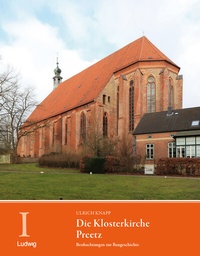 Abbildung von: Die Klosterkirche Preetz. Beobachtungen zur Baugeschichte - Verlag Ludwig