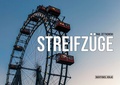Cover: Streifz&uuml;ge - Buchtfunzel Verlag