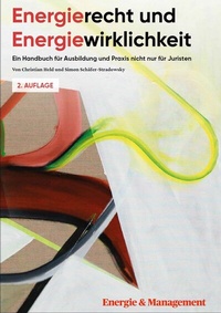 Abbildung von: Energierecht & Energiewirklichkeit - Energie & Management