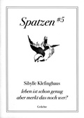 Cover: leben ist schon genug aber merkt das noch wer? - Kellner, Michael