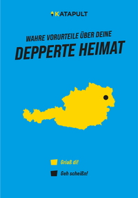Abbildung von: Wahre Vorurteile über deine depperte Heimat - KATAPULT Verlag
