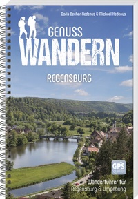 Abbildung von: Genusswandern Regensburg - MZ Buchverlag