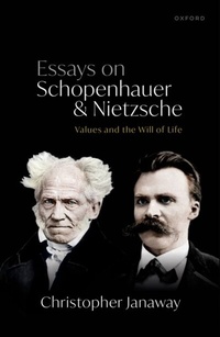 Abbildung von: Essays on Schopenhauer and Nietzsche - OUP eBook
