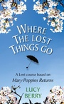 Cover: Where The Lost Things Go - Darton, Longman and Todd