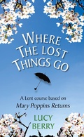 Cover: Where The Lost Things Go - Darton, Longman and Todd