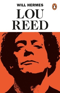 Enlarge image Cover: Lou Reed - Penguin Books Ltd