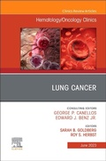Cover: Lung Cancer, An Issue of Hematology/Oncology Clinics of North America: Volume 37-3 - Churchill Livingstone