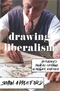 Cover: Drawing Liberalism - Naval Institute Press