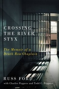 Cover: Crossing the River Styx - Naval Institute Press