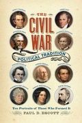 Cover: The Civil War Political Tradition - Naval Institute Press
