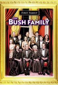 Abbildung von: First Family: The Bush Family - TidalWave Productions
