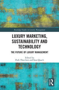 Abbildung von: Luxury Marketing, Sustainability and Technology - Routledge