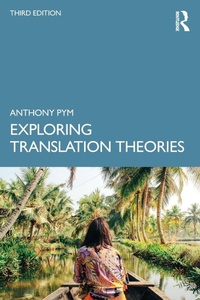 Enlarge image Cover: Exploring Translation Theories - Routledge