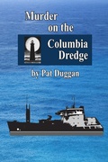 Cover: Murder on the Columbia Dredge - eBookIt.com
