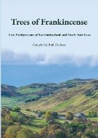 Enlarge image Cover: Trees of Frankincense - Lulu.com
