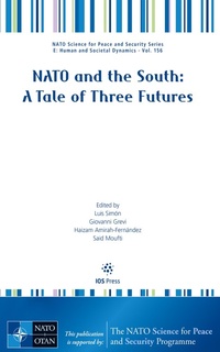 Enlarge image Cover: NATO and the South: A Tale of Three Futures - IOS Press,US