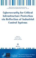 Cover: Cybersecurity for Critical Infrastructure Protection via Reflection of Industrial Control Systems - IOS Press,US