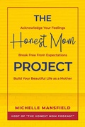 Cover: Honest Mom Project - BOOKBABY