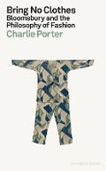 Cover: Bring No Clothes - Particular Books