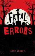 Cover: Fatal Errors - Andrew Crosby
