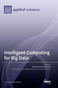Enlarge image Cover: Intelligent Computing for Big Data - MDPI AG