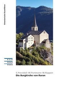 Enlarge image Cover: Die Burgkirche von Raron - Gesellschaft für Schweizerische Kunstgeschichte