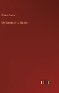 Cover: My Summer in a Garden - Outlook Verlag