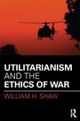 Cover: Utilitarianism and the Ethics of War - Routledge