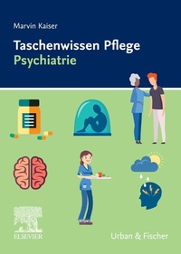 Abbildung von: Taschenwissen Pflege Psychiatrie - Urban & Fischer