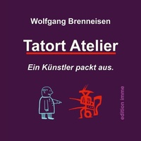 Abbildung von: Tatort Atelier - Books on Demand