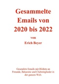 Cover: Gesammelte Emails von 2020 - 2022 - Books on Demand