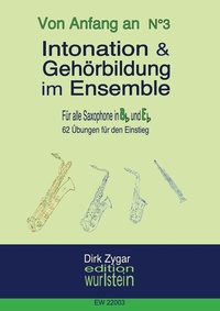 Abbildung von: Intonation und Gehörbildung im Ensemble: Für alle Saxophone in Bb & Eb - Von Anfang an