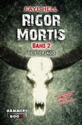 Cover: RIGOR MORTIS - BAND ZWEI - GEISTERJAGD - BookRix