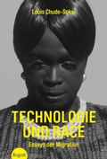 Cover: Technologie und Race - August Verlag