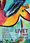 Cover: Livet har l&aelig;rt os - Liv