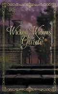 Cover: Wicked Widows' Guide - Dawn Brower