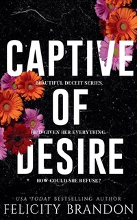 Enlarge image Cover: Captive Of Desire - Felicity Brandon