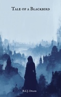 Cover: Tale of a Blackbird - R.C.J. Dwane