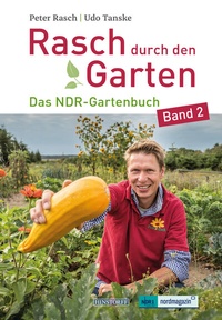 Abbildung von: Rasch durch den Garten - Hinstorff