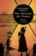 Cover: Die Sprache der Sonne - C.H.BECK