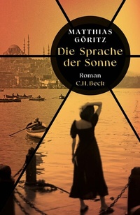 Abbildung von: Die Sprache der Sonne - C.H.BECK