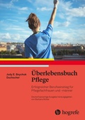 Abbildung von: Überlebensbuch Pflege - Hogrefe