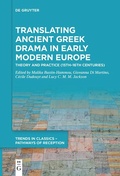 Cover: Translating Ancient Greek Drama in Early Modern Europe - De Gruyter