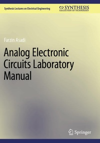 Enlarge image Cover: Analog Electronic Circuits Laboratory Manual - Springer