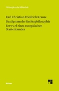 Bild: Das System der Rechtsphilosophie. Entwurf eines europ&auml;ischen Staatenbundes - Meiner