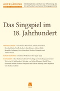 Cover: Aufkl&auml;rung 34: Das Singspiel im 18. Jahrhundert - Meiner