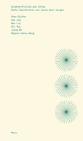 Cover: Sechs Geschichten von heute &uuml;ber morgen - Maro